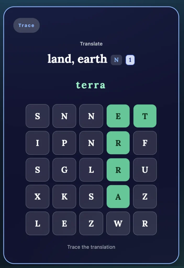 Lapicida Latinus in Unda mode, Trace task: “Translate: land, earth” — terra. The letters T, E, R, R, A are highlighted in green on a grid of distractor letters; the learner traces them in order.